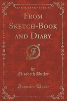 From Sketch-Book and Diary (Classic Reprint)