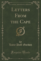 Letters from the Cape (Classic Reprint)