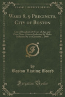 Ward 8, 9 Precincts, City of Boston