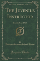 Juvenile Instructor, Vol. 45