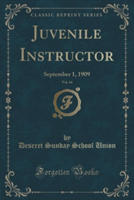 Juvenile Instructor, Vol. 44