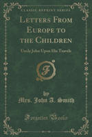 Letters from Europe to the Children