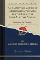 Elementary Course of Mathematics, Prepared for the Use of the Royal Military Academy, Vol. 2