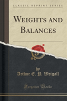 Weights and Balances (Classic Reprint)