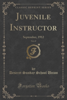 Juvenile Instructor, Vol. 47