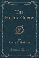 THE HURDY-GURDY  CLASSIC REPRINT