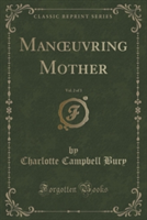 MAN UVRING MOTHER, VOL. 2 OF 3  CLASSIC