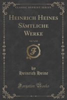 Heinrich Heines Samtliche Werke, Vol. 7 of 10 (Classic Reprint)