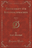 Zeitschrift Fur Kolonialsprachen, Vol. 2