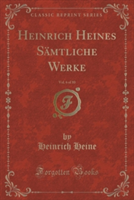 Heinrich Heines Samtliche Werke, Vol. 6 of 10 (Classic Reprint)