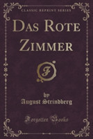 Das Rote Zimmer (Classic Reprint)