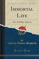 Immortal Life