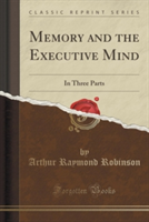 Memory and the Executive Mind