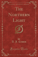 Northern Light (Classic Reprint)