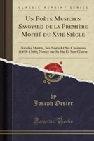 Poete Musicien Savoyard de La Premiere Moitie Du Xvie Siecle