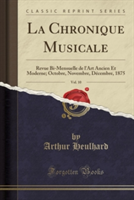 Chronique Musicale, Vol. 10