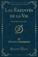 Les Ereintes de La Vie