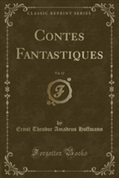 Contes Fantastiques, Vol. 12 (Classic Reprint)