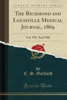 Richmond and Louisville Medical Journal, 1869