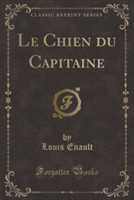 Chien Du Capitaine (Classic Reprint)