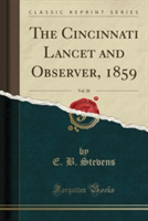 Cincinnati Lancet and Observer, 1859, Vol. 20 (Classic Reprint)