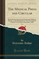 Medical Press and Circular, Vol. 2