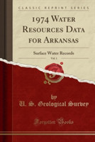 1974 Water Resources Data for Arkansas, Vol. 1