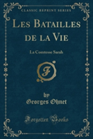 Les Batailles de La Vie