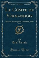 Comte de Vermandois, Vol. 4