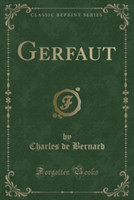 Gerfaut (Classic Reprint)