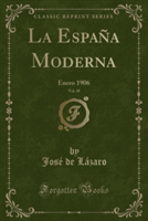 Espana Moderna, Vol. 18