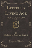 Littell's Living Age, Vol. 186