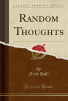 Random Thoughts (Classic Reprint)