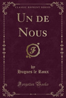 de Nous (Classic Reprint)