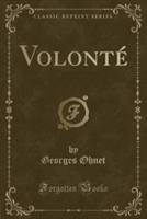 Volonte (Classic Reprint)