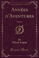 Annees D'Aventures