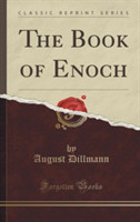 Book of Enoch (Classic Reprint)