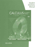 Student Solutions Manual for Larson/Edwards' Calculus of a Single  Variable, 11th