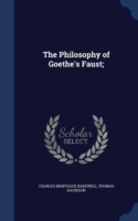 Philosophy of Goethe's Faust;