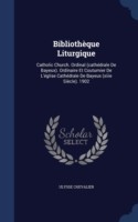 Bibliotheque Liturgique