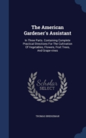 American Gardener's Assistant