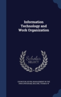 Information Technology and Work Organization