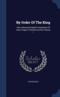 By Order of the King