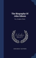 Biography of John Gibson