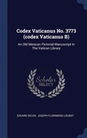 CODEX VATICANUS NO. 3773  CODEX VATICANU