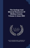 Geology and Mineral Resources of Medina County, Volume 3, Issue 1860