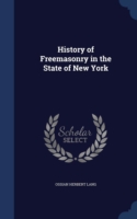 History of Freemasonry in the State of New York