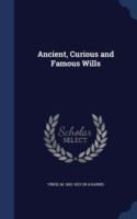 Ancient, Curious and Famous Wills
