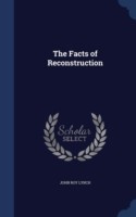 Facts of Reconstruction