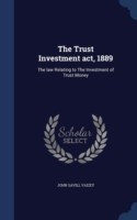 Trust Investment ACT, 1889